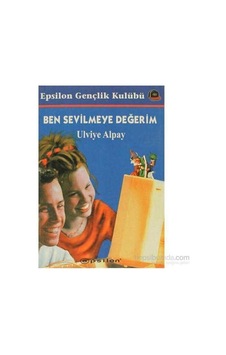 Ben Sevilmeye Değerim-ulviye Alpay Ben Sevilmeye Değerim-ulviye Alpay