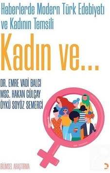 Kadın Ve... / Hakan Gülçay Kadın Ve... / Hakan Gülçay
