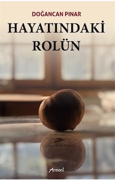 Hayatındaki Rolün - Doğancan Pınar - Armoni