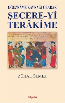 Secere-Yi Terakime - Zühal Ölmez - Bilgesu Yayıncılık Secere-Yi Terakime - Zühal Ölmez - Bilgesu Yayıncılık