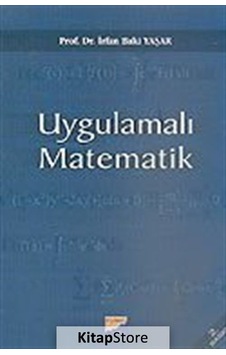 Uygulamalı Matematik - İrfan Baki - Siyasal Kitabevi Uygulamalı Matematik - İrfan Baki - Siyasal Kitabevi