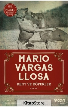 Kitapstore Kent ve Köpekler / Mario Vargas Llosa Kitapstore Kent ve Köpekler / Mario Vargas Llosa
