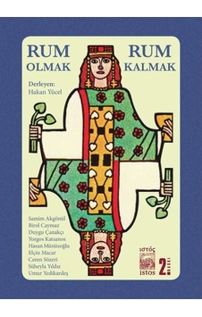 Rum Olmak, Rum Kalmak 9786054640522 Rum Olmak, Rum Kalmak 9786054640522
