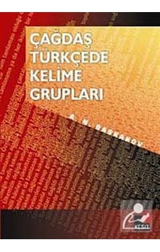 Çağdaş Türkçede Kelime Grupları - Kesit Yayınları