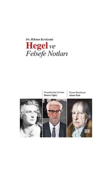 Hegel ve Felsefe Notları - Hikmet Kıvılcımlı - Nota Bene Yayınları