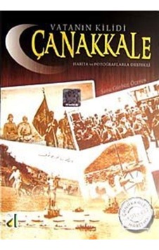 Vatanın Kilidi Çanakkale / Sara Gürbüz Özeren 9786053833154 Vatanın Kilidi Çanakkale / Sara Gürbüz Özeren 9786053833154