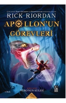 X Apollonun Görevleri 5 Neronun Kulesi Rıck Rıordan X Apollonun Görevleri 5 Neronun Kulesi Rıck Rıordan