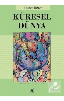 Küresel Dünya / George Ritzer Küresel Dünya / George Ritzer