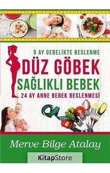 Düz Göbek Sağlıklı Bebek - Merve Bilge Atalay