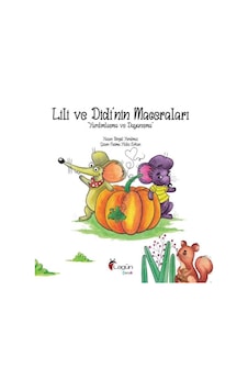 Lili ve Didi'nin Maceraları - Yardımlaşma ve Dayanışma - Birgül Yorulmaz - Lagün Çocuk Yayınları Lili ve Didi'nin Maceraları - Yardımlaşma ve Dayanışma - Birgül Yorulmaz - Lagün Çocuk Yayınları