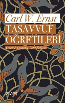 Tasavvuf Öğretileri - Carl W. Ernst - Sufi Kitap Tasavvuf Öğretileri - Carl W. Ernst - Sufi Kitap