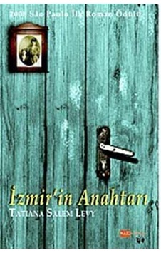 İzmir'in Anahtarı - Tatiana Salem Levy - Hitkitap