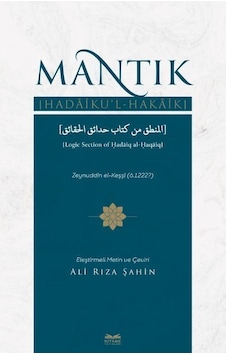 Mantık Hadaiku'l-hakaik / Ali Rıza Şahin