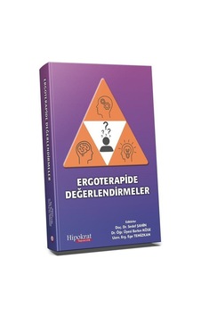 Ergoterapide Değerlendirmeler / Doç. Dr. Sedef Şahin