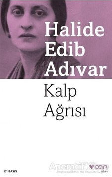 Kalp Ağrısı - Halide Edib Adıvar - Can Yayınları Kalp Ağrısı - Halide Edib Adıvar - Can Yayınları