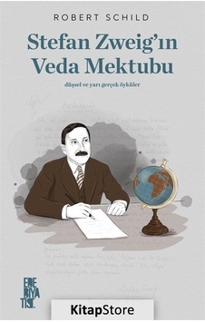Stefan Zweig'in Veda Mektubu - Robert Schild - Edebiyatist