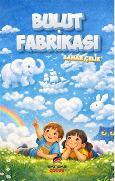 Bulut Fabrikası / Bahar Çelik Bulut Fabrikası / Bahar Çelik