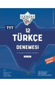 Tyt Iceberg 12 Türkçe Denemesi Tyt Iceberg 12 Türkçe Denemesi