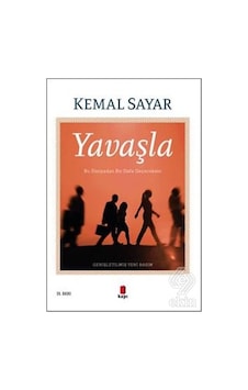 Yavaşla/kemal Sayar Yavaşla/kemal Sayar