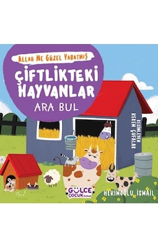 Çiftlikteki Hayvanlar: Ara Bul - Allah Ne Güzel Yaratmış - Hekimoğlu İsmail - Gülce Çocuk Çiftlikteki Hayvanlar: Ara Bul - Allah Ne Güzel Yaratmış - Hekimoğlu İsmail - Gülce Çocuk