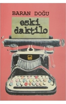 Eski Daktilo - Baran Doğu - Broy Yayınevi