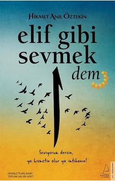 Elif Gibi Sevmek-Dem - Hikmet Anıl Öztekin - Destek Yayınları Elif Gibi Sevmek-Dem - Hikmet Anıl Öztekin - Destek Yayınları