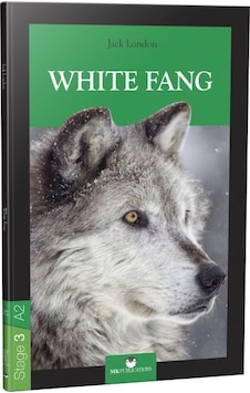 White Fang - Stage 3 - İngilizce Hikaye
