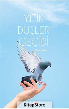 Yitik Düşler Geçidi - Ahmet Saygı - Kerasus