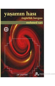 Yaşamın Hası - Özgürlük Kavgası Yaşamın Hası - Özgürlük Kavgası