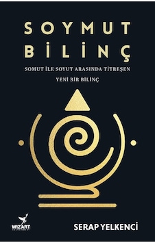 Soymut Bilinç / Serap Yelkenci Soymut Bilinç / Serap Yelkenci