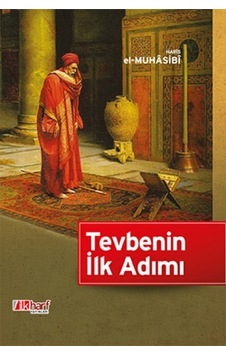 Tevbenin İlk Adımı Tevbenin İlk Adımı