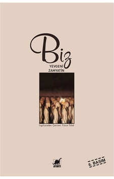 Biz - Yevgeny Zamyatin - Ayrıntı Yayınları