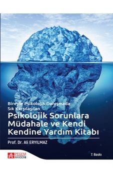 Pegem Akademi Yayıncılık - Psikolojik Sorunlara Müdahale ve Kendi Kendine Yardım Kitabı