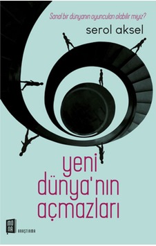 Yeni Dünya'nın Açmazları Yeni Dünya'nın Açmazları