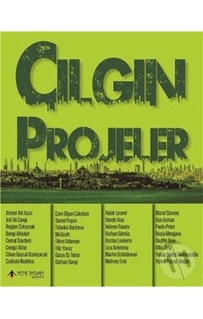 Çılgın Projeler- Yeni İnsan Yayınevi Çılgın Projeler- Yeni İnsan Yayınevi