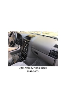 Opel Astra G Piano Black Maun Kaplama