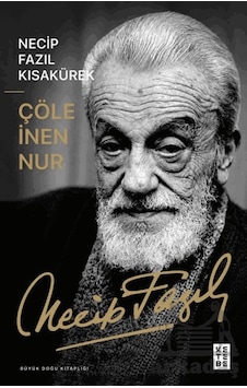 Çöle İnen Nur Ketebe Yayınları Çöle İnen Nur Ketebe Yayınları