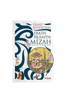 Erken İslam'da Mizah - Franz Rosenthal - Divan Kitap Erken İslam'da Mizah - Franz Rosenthal - Divan Kitap