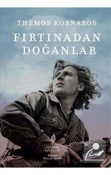 Fırtınadan Doğanlar / Themos Kornaros