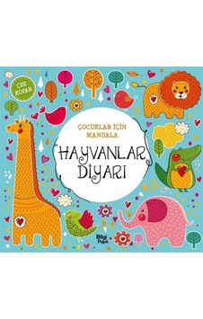 Çocuklar İçin Mandala / Hayvanlar Diyarı Çocuklar İçin Mandala / Hayvanlar Diyarı