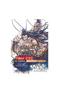 Ragnarok Valkürleri - Tuhaf Öykü Cilt 2 - Lü Bu Fengxian - Uçan General - Takeo Ono - Komik Şeyler Ragnarok Valkürleri - Tuhaf Öykü Cilt 2 - Lü Bu Fengxian - Uçan General - Takeo Ono - Komik Şeyler