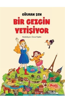 Bir Gezgin Yetişiyor / Gülhan Şen Bir Gezgin Yetişiyor / Gülhan Şen