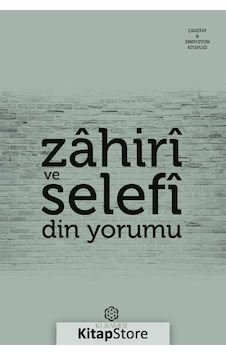 Zahiri ve Selefi Din Yorumu - Kuramer Zahiri ve Selefi Din Yorumu - Kuramer