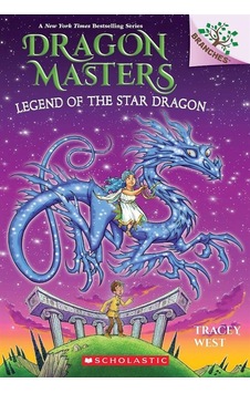 Legend Of The Star Dragon - Dragon Masters Legend Of The Star Dragon - Dragon Masters
