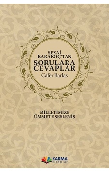 Sezai Karakoç'tan Sorulara Cevaplar - Cafer Barlas - Karma Kitaplar Sezai Karakoç'tan Sorulara Cevaplar - Cafer Barlas - Karma Kitaplar