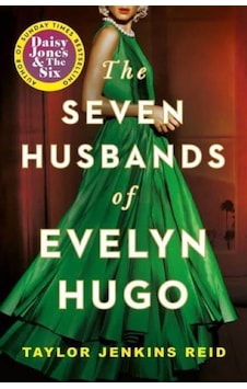 The Seven Husbands of Evelyn Hugo A Novel 9781398515697 The Seven Husbands of Evelyn Hugo A Novel 9781398515697