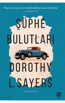 Şüphe Bulutları - Dorothy L. Sayers - Sahi Kitap Şüphe Bulutları - Dorothy L. Sayers - Sahi Kitap
