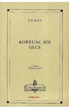 Korkunç Bir Gece - Çehov