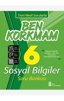 Ata Yayıncılık 6. Sınıf Ben Korkmam Sosyal Bilgiler Soru Bankas Ata Yayıncılık 6. Sınıf Ben Korkmam Sosyal Bilgiler Soru Bankas