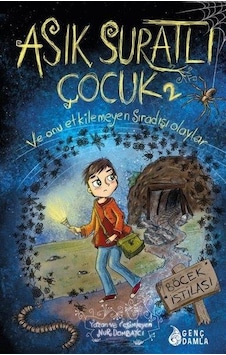 Asık Suratlı Çocuk 2 Böcek İstilası - Genç Damla